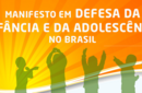 MANIFESTO EM DEFESA DAS CRIANÇAS E DOS ADOLESCENTES 