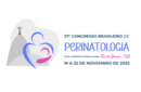 Com programação diversificada, Congresso Brasileiro de Perinatalogia aterrissa no Rio de Janeiro, em novembro 
