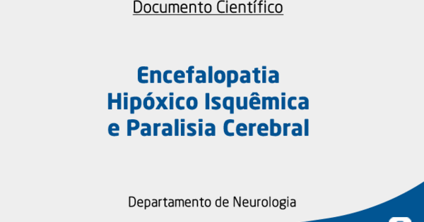Encefalopatia Hipoxico Isquemica E Paralisia Cerebral Sbp