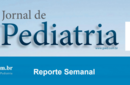 Reporte Semanal JPed 2024:  associados da SBP podem conferir os informativos 13 a 17 