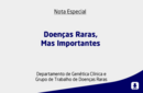 Doenças Raras, Mas Importantes 