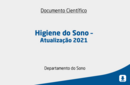 Higiene do Sono – Atualização 2021 
