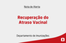 Recuperação do Atraso Vacinal 