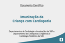 Imunização da Criança com Cardiopatia 
