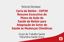 Carta de Belém – COP30: Resumo do Plano de Ação de Saúde para Adaptação às Mudanças Climáticas 