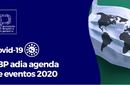SBP anuncia adiamento dos eventos previstos para 2020 