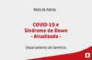 COVID-19 e Síndrome de Down – Atualizada – 
