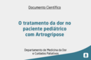 O tratamento da dor no paciente pediátrico com Artrogripose 