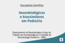 Imunobiológicos e biossimilares em Pediatria 