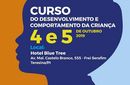 Em outubro, Teresina receberá a próxima edição do Curso de Neurodesenvolvimento da SBP 