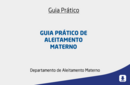 Guia Prático de Aleitamento Materno 