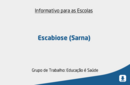 Informativo para as Escolas - Escabiose (Sarna) 