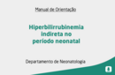 Hiperbilirrubinemia indireta no período neonatal 