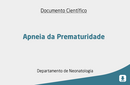 Apneia da Prematuridade 