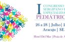 No Dia do Pediatra, presidente da SBP participa do 1º Congresso Sergipano de Especialidades Pediátricas 