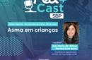 PED CAST SBP | Asma em Crianças (6 de maio - Dia Mundial da Asma) 