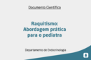 Raquitismo: Abordagem prática para o pediatra 