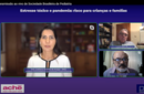 Em live, especialistas da SBP falam sobre o estresse tóxico durante a pandemia de COVID-19 