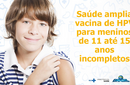 Meninos até 15 anos poderão receber a vacina contra HPV na rede pública, informa o Ministério da Saúde  
