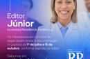 Revista Residência Pediátrica: estão abertas até 15 de outubro as inscrições para vagas de editores júnior da publicação 