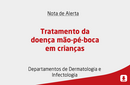 Tratamento da doença mão-pé-boca em crianças 