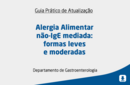 Alergia Alimentar não-IgE mediada: formas leves e moderadas 
