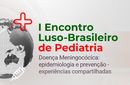Encontro Luso-Brasileiro de Pediatria acontece no próximo sábado (19) 