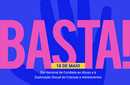 SBP divulga manifesto pelo Dia Nacional de Combate ao Abuso e à Exploração Sexual de Crianças e Adolescentes 