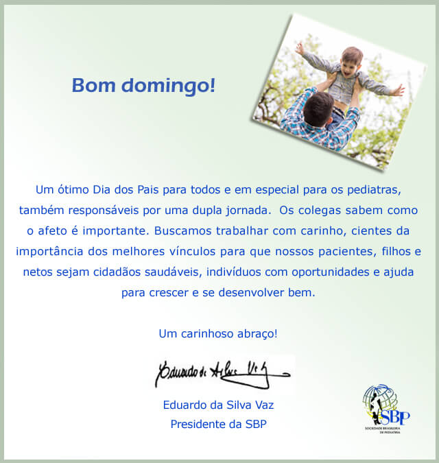 Mensagem Dia dos Pais - SBP Mensagem Dia dos Pais - SBP