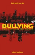 Bullying, saber identificar e como prevenir
