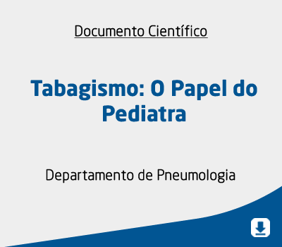 Tabagismo: O Papel do Pediatra
