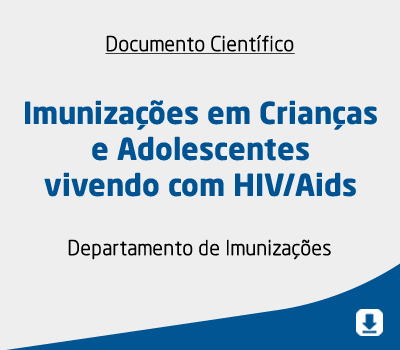 Imunizações em Crianças e Adolescentes vivendo com HIV/Aids