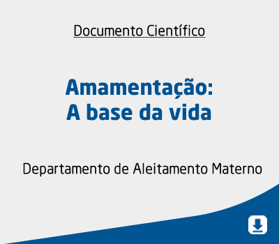 Amamentação: A base da vida