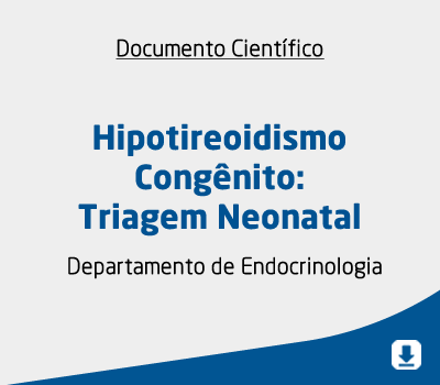 Hipotireoidismo Congênito: Triagem Neonatal