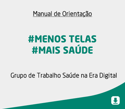 #MENOS TELAS #MAIS SAÚDE