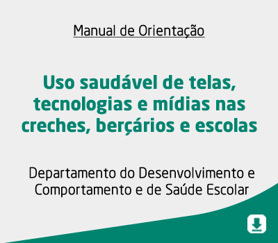 Uso saudável de telas, tecnologias e mídias nas creches, berçários e escolas