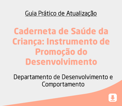 Caderneta de Saúde da Criança: Instrumento de Promoção do Desenvolvimento