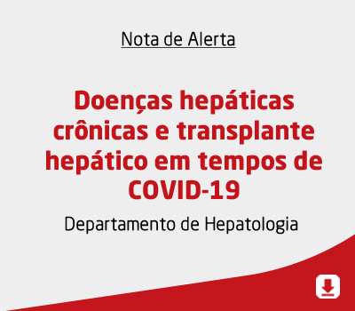 Doenças hepáticas crônicas e transplante hepático em tempos de COVID-19