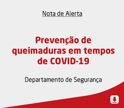 Prevenção de queimaduras em tempos de COVID-19