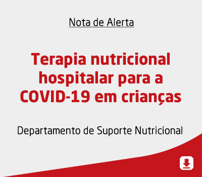 Terapia nutricional hospitalar para a COVID-19 em crianças