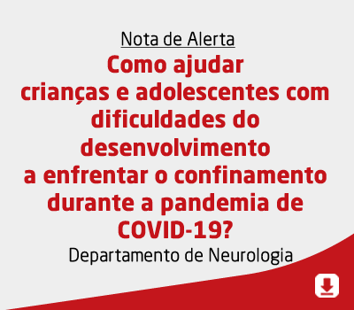 Como ajudar crianças e adolescentes com dificuldades do desenvolvimento a enfrentar o confinamento d