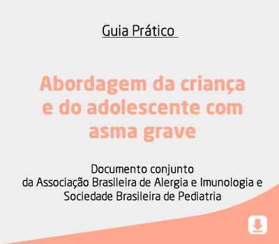 Abordagem da criança e do adolescente com asma grave