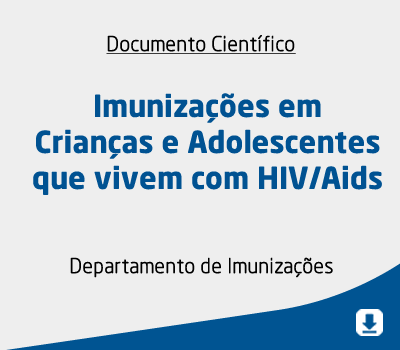Imunizações em Crianças e Adolescentes que vivem com HIV/Aids