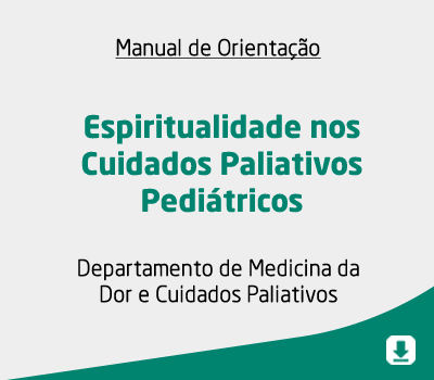 Espiritualidade nos Cuidados Paliativos Pediátricos