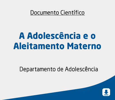 A Adolescência e o Aleitamento Materno