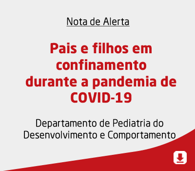Pais e filhos em confinamento durante a pandemia de COVID-19