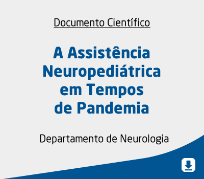 A Assistência Neuropediátrica em Tempos de Pandemia