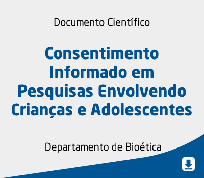Consentimento Informado em Pesquisas Envolvendo Crianças e Adolescentes