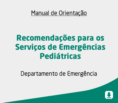 Recomendações para os Serviços de Emergências Pediátricas