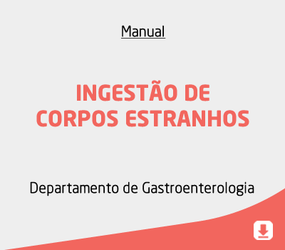 INGESTÃO DE CORPOS ESTRANHOS